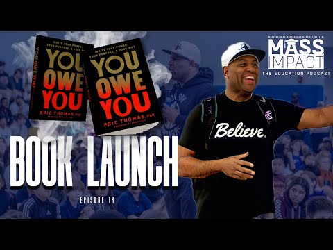 YOU OWE YOU Book Launch - MASS Impact |  Episode 14