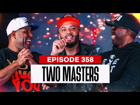 S2S Podcast Episode 358 Two Masters