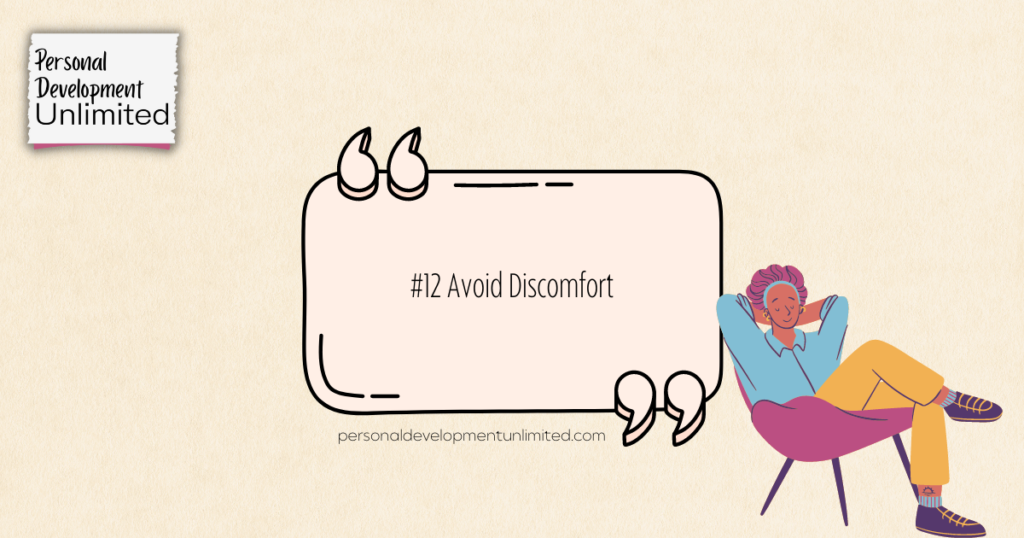 Cream Black modern motivation quote. Text displays: #12 Avoid Discomfort