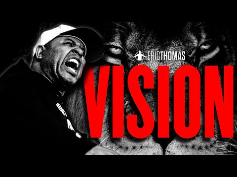 ERIC THOMAS - CLOSE TO THE VISION (POWERFUL MOTIVATIONAL VIDEO)