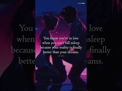You Know You're in Love When...
