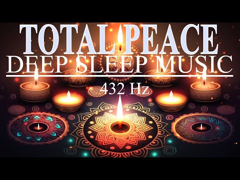 Meditative Sleep Soundscape ► Total Peace – Fall Asleep | 432 Hz Frequency Sleep Music