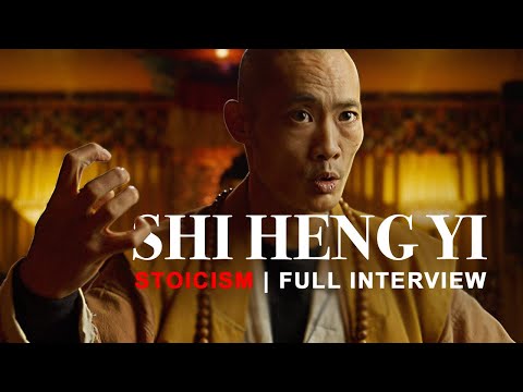 Shaolin Master Shi Heng Yi - STOICISM | The Everyday Stoic Full Talk